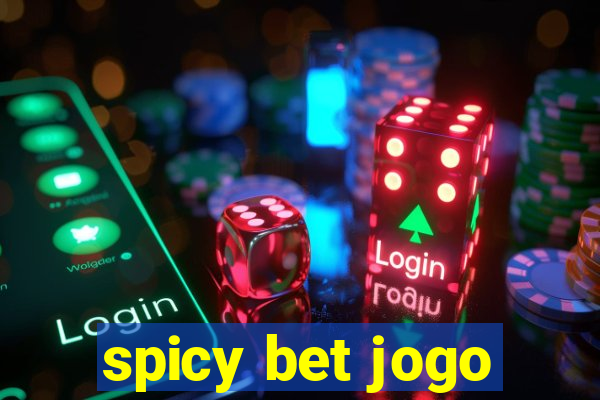 spicy bet jogo